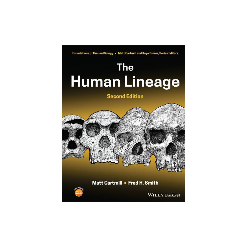 Cartmill, The Human Lineage (Foundation of Human Biology), 9781119086703, Wiley & Sons, Incorporated, John, 2nd, Science, Books, 935433
